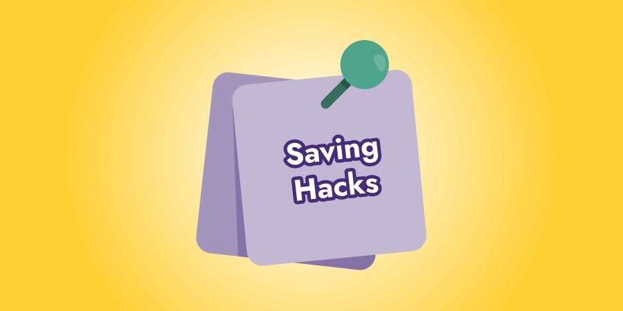 saving hacks without sacrificing fun